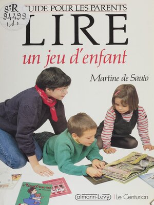 cover image of Lire, un jeu d'enfant